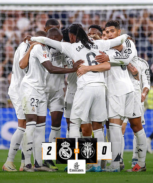 皇家马德里 2 - 0 比利亚雷亚尔